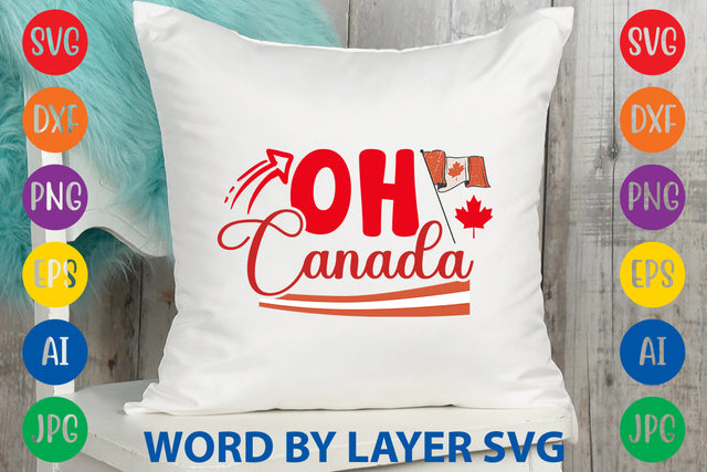 Oh Canada, Canada Day SVG Design SVG Rafiqul20606 