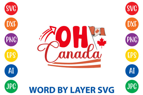 Oh Canada, Canada Day SVG Design SVG Rafiqul20606 