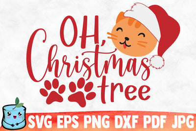 Oh Christmas Tree SVG MintyMarshmallows 