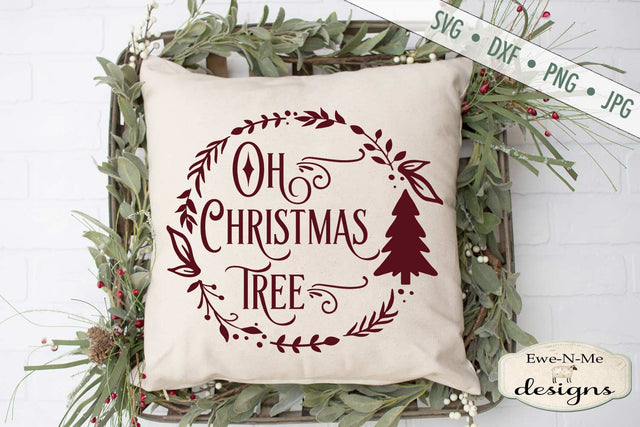 Oh Christmas Tree - Wreath - SVG SVG Ewe-N-Me Designs 