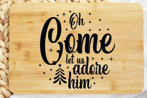 Oh Come Llet Us Adore Him SVG Angelina750 