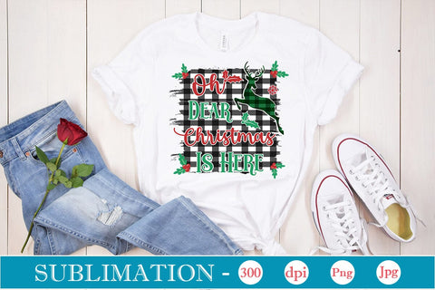 Oh Dear Christmas Is Here Sublimation SVGs,Quotes and Sayings,Food & Drink,On Sale, Print & Cut Sublimation DesignPlante 503 