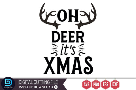 Oh deer it's xmas SVG, Oh deer it's xmas SVG DESIGNISTIC 