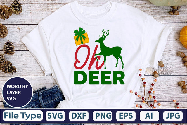 Oh Deer SVG Cut File SVGs,quotes-and-sayings,food-drink mini-bundles,print-cut,on-sale Clipart Clip Art Sublimation or Vinyl Shirt Design SVG DesignPlante 503 