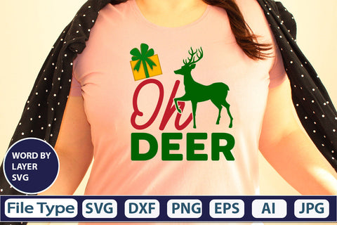 Oh Deer SVG Cut File SVGs,quotes-and-sayings,food-drink mini-bundles,print-cut,on-sale Clipart Clip Art Sublimation or Vinyl Shirt Design SVG DesignPlante 503 