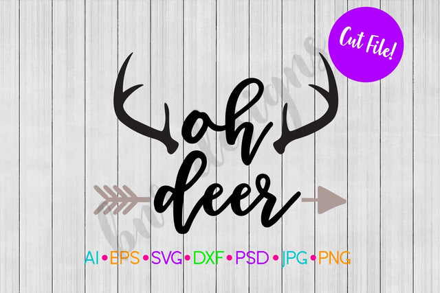 Oh Deer SVG SVG BNRDesignShop 