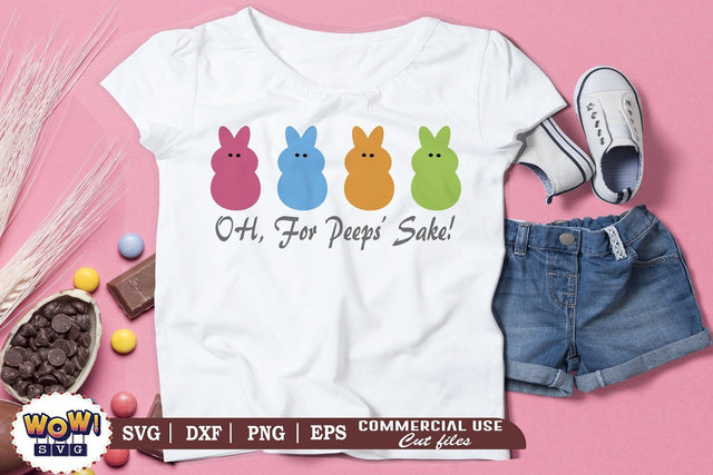Oh for peeps sake svg, Easter chick svg, Easter svg, Easter family svg, Easter Egg svg, Easter cricut, Easter shirt svg, Easter png, Bunny svg, Funny easter svg, funny quotes svg SVG Wowsvgstudio 