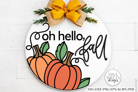 Oh Hello Fall SVG | Autumn Pumpkin Design SVG Diva Watts Designs 