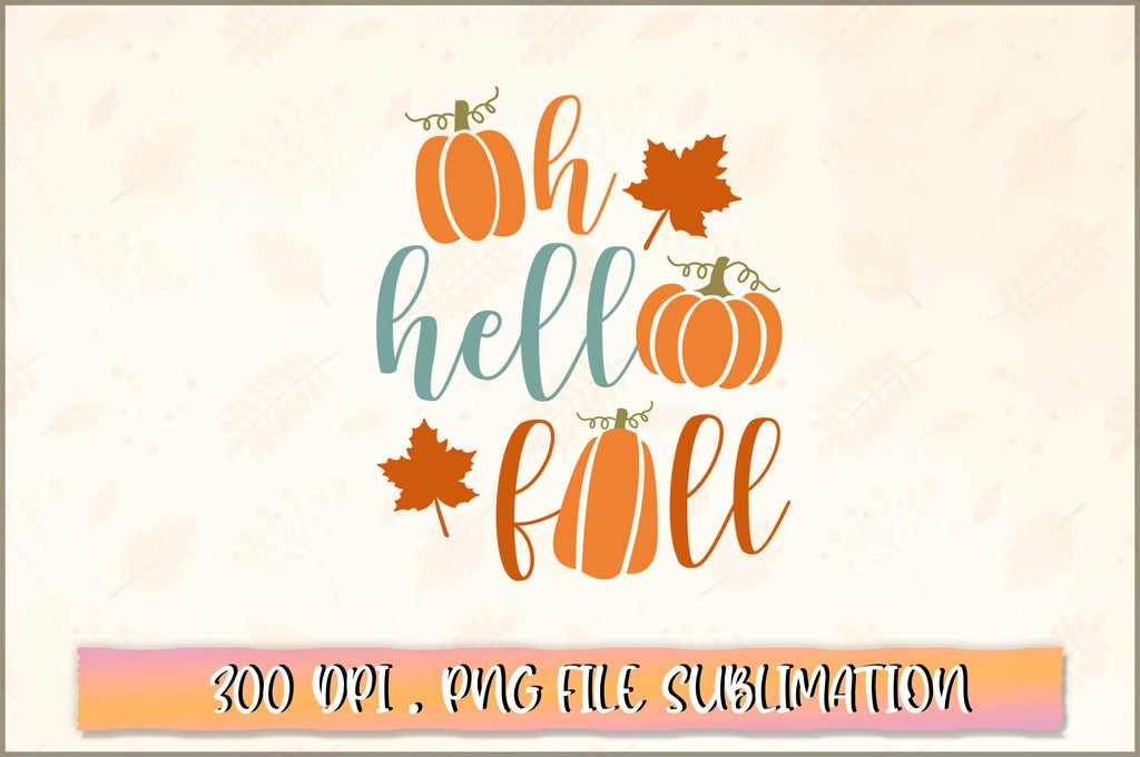Oh hello fall SVG - So Fontsy