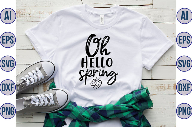 Oh hello spring svg SVG nirmal108roy 