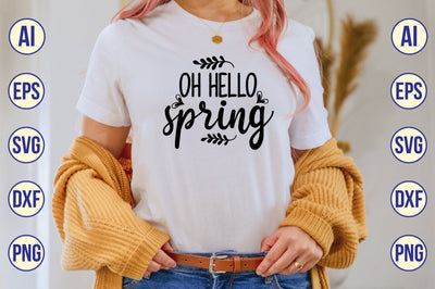 OH HELLO SPRING SVG SVG shah alam 
