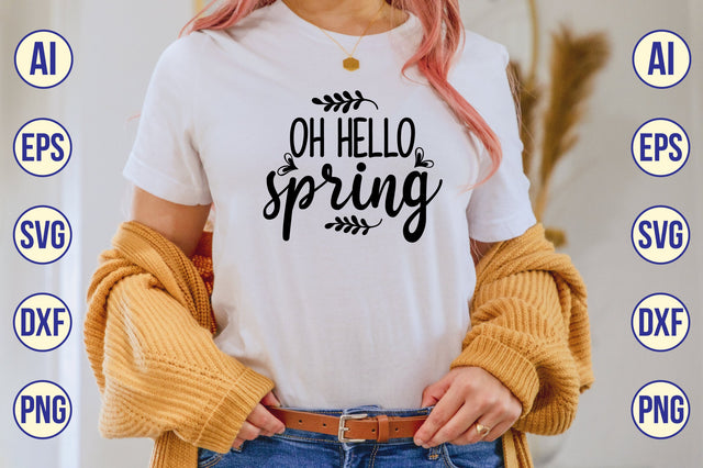 OH HELLO SPRING SVG SVG shah alam 