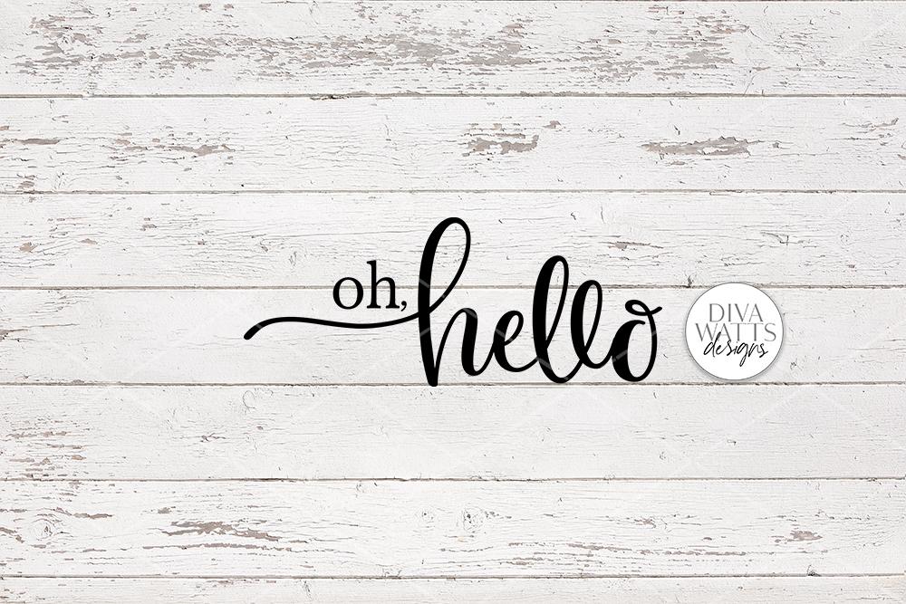 Oh Hello SVG | Farmhouse Sign Design - So Fontsy