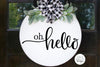 Oh Hello SVG | Farmhouse Sign Design - So Fontsy