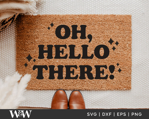 Oh Hello There Doormat SVG | Doormat SVG | Farmhouse SVG SVG Wood And Walt 