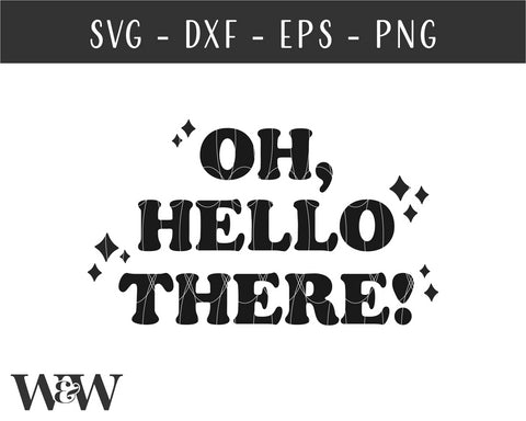 Oh Hello There Doormat SVG | Doormat SVG | Farmhouse SVG SVG Wood And Walt 