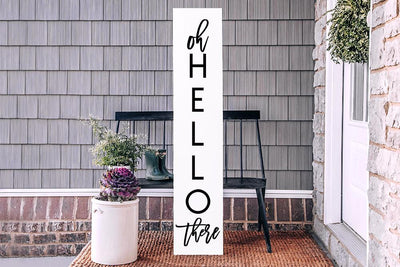 Oh Hello There - Vertical Sign SVG SVG So Fontsy Design Shop 