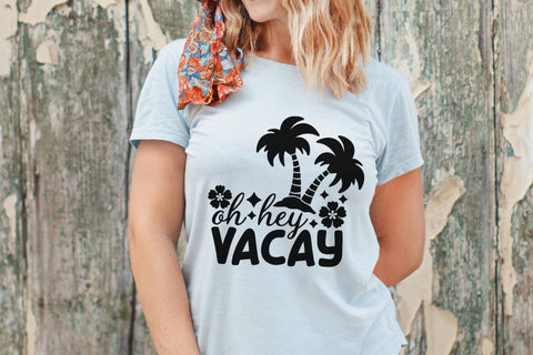 Oh Hey Vacay| Summer Vacation SVG Cutting Files. SVG CosmosFineArt 