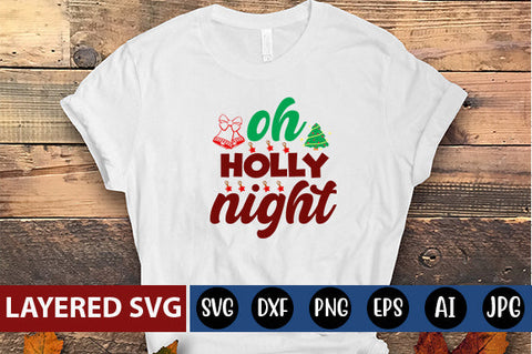 oh holly night SVG Blessedprint 