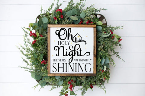 Oh Holy Night Christmas SVG SVG Pickled Thistle Creative 
