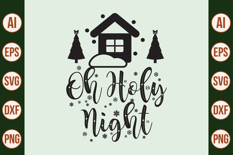 Oh Holy Night SVG SVG nirmal108roy 