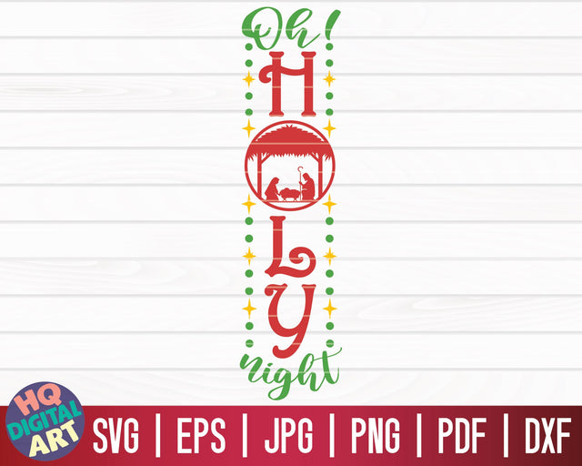 Oh holy night SVG | Winter/Christmas Vertical Porch Sign SVG SVG HQDigitalArt 