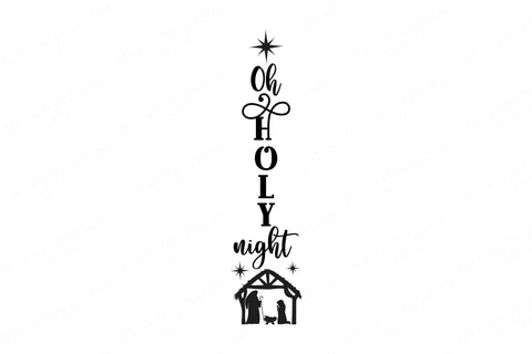 Oh Holy Night | Vertical Sign | Cutting File | SVG DXF JPG and More | Christmas Nativity Scene | Bethlehem Star SVG Diva Watts Designs 