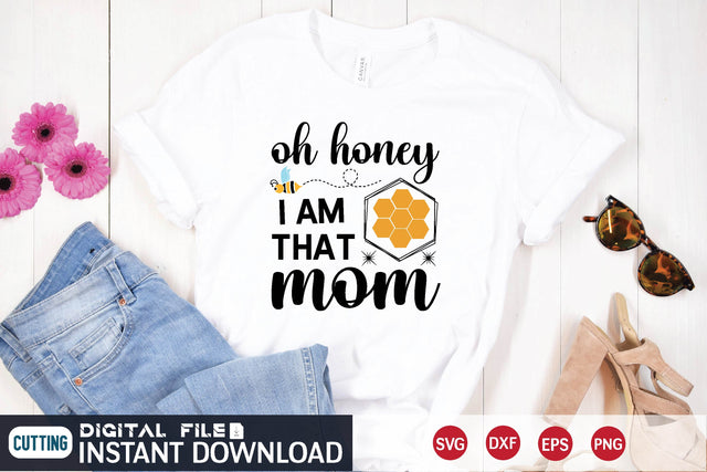oh honey i am that mom SVG md faruk hossain 