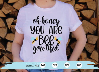 oh honey you are bee you tiful SVG md faruk hossain 