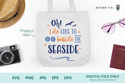 Oh I do like to be beside the seaside SVG Design Owl 