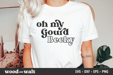Oh My Gourd Becky SVG | Funny Fall Shirt SVG SVG Wood And Walt 