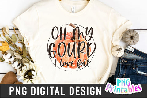 Oh My Gourd I Love Fall png - Fall png - Print File - Fall Sublimation Design - Autumn png - Digital Download Sublimation Svg Cuttables 