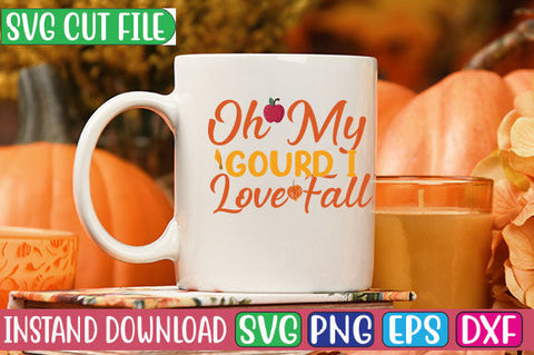 Oh My Gourd I Love Fall SVG Cut File SVGs, Quotes and Sayings, Food & Drink, Holiday,On Sale, SVG Studio Innate 