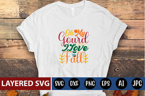 Oh My Gourd I Love Fall SVG cute file SVG Blessedprint 
