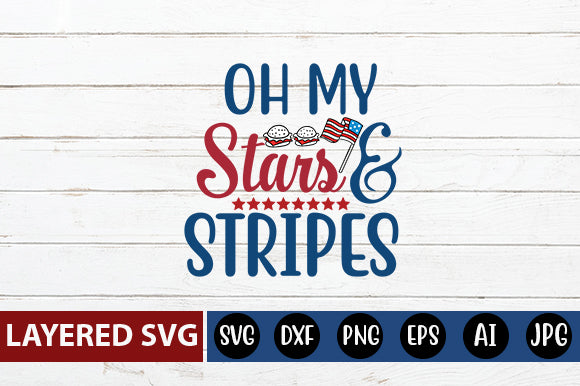 oh my stars and stripes SVG cute file SVG Blessedprint 