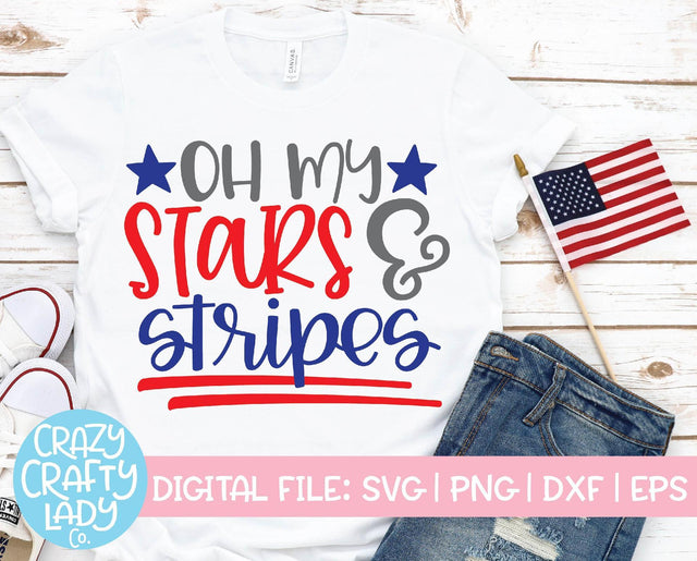 Oh My Stars & Stripes | 4th of July SVG Cut File SVG Crazy Crafty Lady Co. 