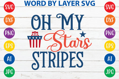 Oh My Stars Stripes, 4th Of July SVG Cut File SVG Rafiqul20606 