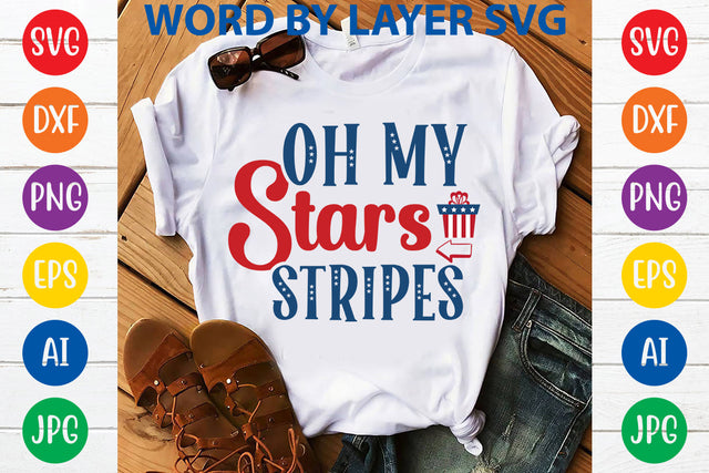 Oh My Stars Stripes, 4th Of July SVG Design SVG Rafiqul20606 