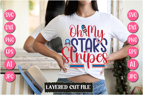 Oh My Stars Stripes SVG Cut File SVG Newmockups 