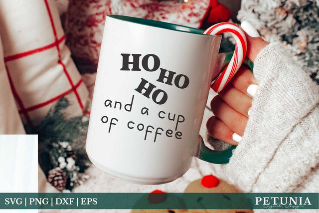 Oh Oh Oh And A Cup Of Coffee | Christmas Coffee Mug SVG SVG Petunia Digital Design 