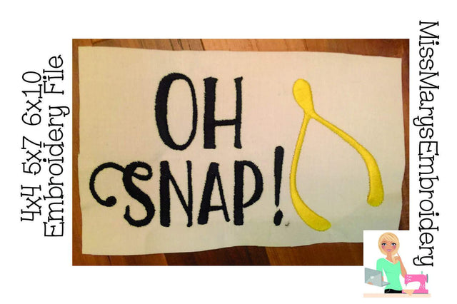 Oh Snap Embroidery Embroidery/Applique MissMarysEmbroidery 