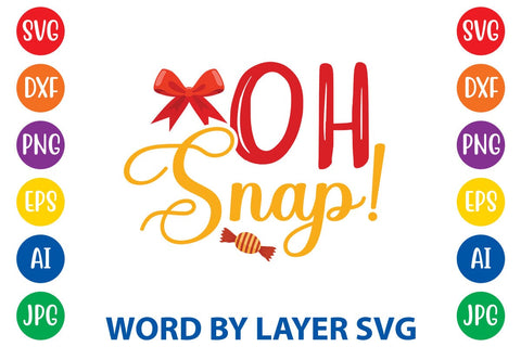 Oh Snap! SVG DESIGN SVG Rafiqul20606 