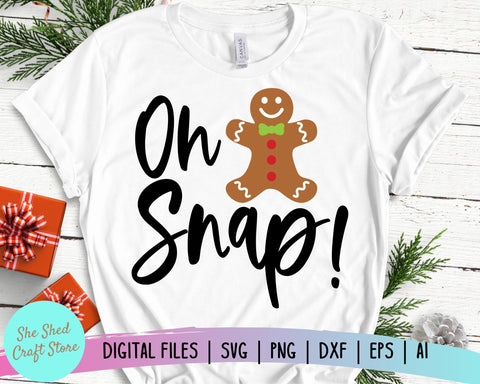 Oh Snap Svg, Gingerbread Man Svg, Christmas Svg SVG She Shed Craft Store 
