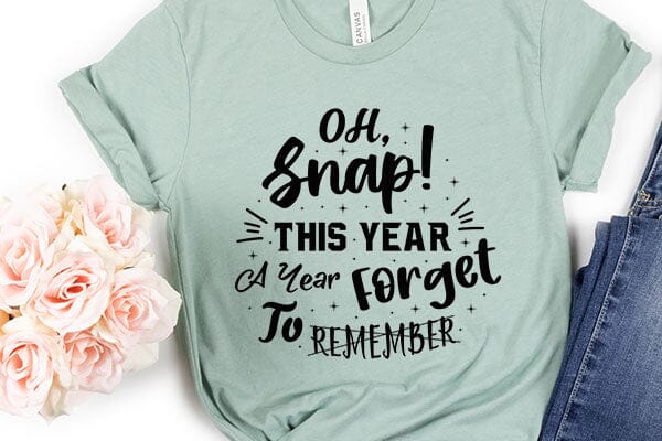 Oh, Snap This Year A Year Forget To Remember SVG Angelina750 