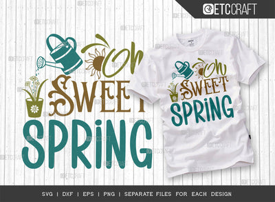 Oh Sweet Spring SVG Cut File | Sun Svg | Watering Can Svg | Flower Svg | Spring Svg | Hello Spring Svg | Dxf | Eps | Png | Tshirt Design SVG ETC Craft 