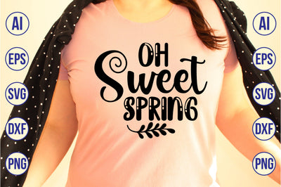 Oh Sweet Spring svg SVG shah alam 