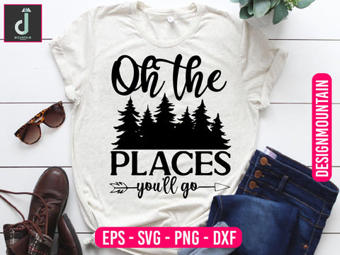 Oh the places you'll go svg design SVG Alihossainbd 