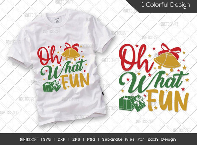 Oh What Fun SVG Cut File | Christmas Svg | Jingle Bells Svg | Winter Svg | Family Christmas Svg | Merry Christmas Svg | T-shirt Design SVG ETC Craft 