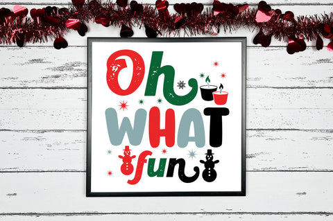 Oh what fun SVG Design SVG Regulrcrative 