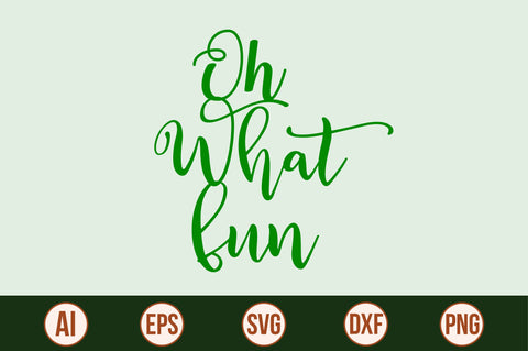 Oh What Fun-svg SVG nirmal108roy 